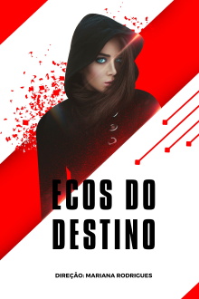 Ecos Do Destino Trailer