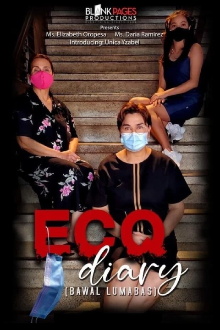 ECQ Diary (Bawal Lumabas) Trailer