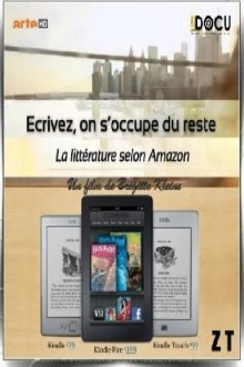 Ecrivez, on s'occupe du reste - La littérature selon Amazon Trailer