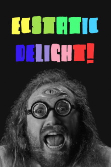 Ecstatic Delight Trailer