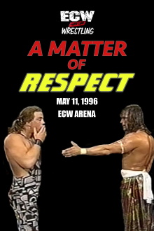 ECW A Matter of Respect 1996 Trailer