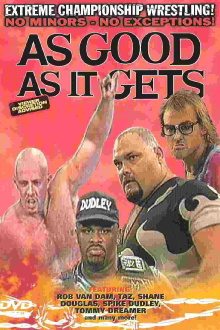 ECW As Good As It Gets Trailer