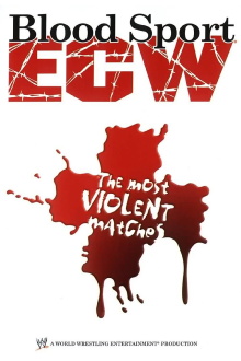 ECW: Bloodsport  The Most Violent Matches Trailer