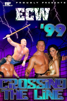 ECW Crossing The Line 1999 Trailer