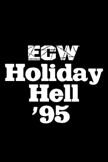 ECW Holiday Hell 1995 Trailer