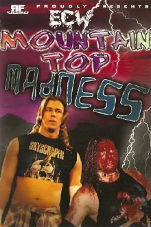 ECW Mountain Top Madness Trailer
