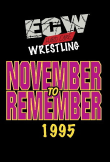 ECW November to Remember 1995 Trailer