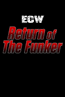 ECW Return of the Funker 1995 Trailer