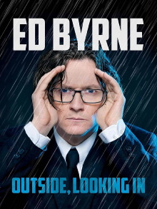 Ed Byrne: Outside, Looking In Trailer