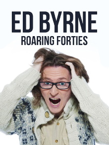 Ed Byrne: Roaring Forties Trailer