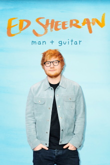 Ed Sheeran: Man + Guitar Trailer