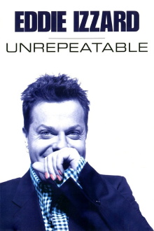 Eddie Izzard: Unrepeatable Trailer