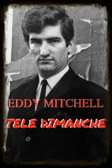 Eddy Mitchell - Télé Dimanche Trailer