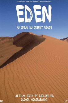 Eden – In the heart of the red desert Trailer
