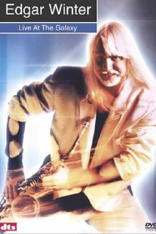 Edgar Winter: Live at the Galaxy Trailer