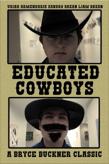 Educated Cowboys Trailer