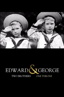 Edward & George: Two Brothers, One Throne Trailer