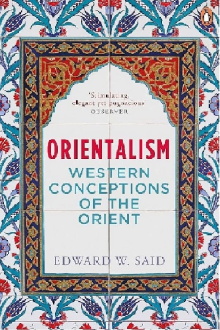Edward Said On Orientalism: "The Orient" Represented in Mass Media Trailer