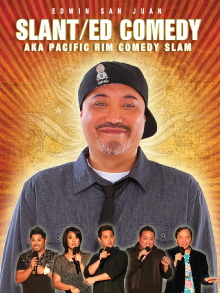Edwin San Juan: Slant/ED Comedy aka Pacific Rim Comedy Slam Trailer