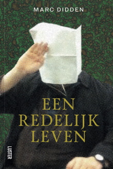 Een redelijk leven Trailer