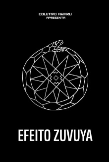 Efeito Zuvuya Trailer