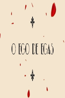 Egas’ Ego Trailer