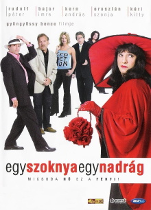 Egy szoknya, egy nadrág Trailer