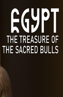 Egypt: The Treasure Of The Sacred Bulls Trailer