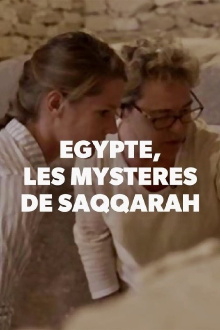 Egypte, les mystères de Saqqarah Trailer