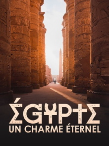 Égypte, un charme éternel Trailer