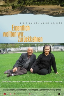 Eigentlich wollten wir zurückkehren Trailer