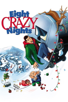 Eight Crazy Nights Trailer