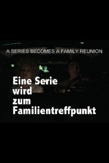 Eight Hours Don’t Make a Day: A Series Becomes a Family Reunion Trailer