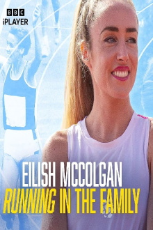 Eilish McColgan: Running in the Family Trailer