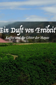 Ein Duft Von Freiheit Trailer
