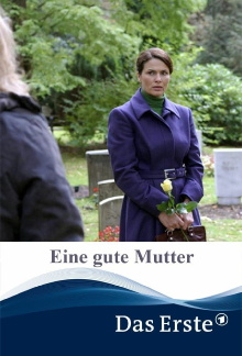 Eine gute Mutter Trailer