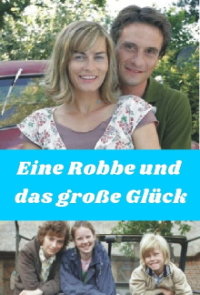 Eine Robbe und das große Glück Trailer