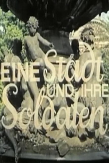 Eine Stadt und ihre Soldaten Trailer