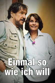 Einmal so wie ich will Trailer