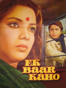 Ek Baar Kaho Trailer