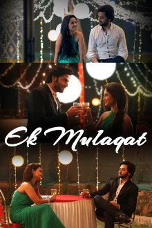 Ek Mulaqat Trailer