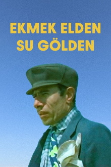 Ekmek Elden Su Gölden Trailer