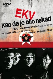 EKV: As It Once Was Trailer