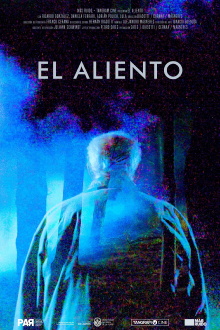 El Aliento Trailer