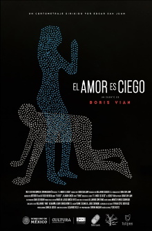 El Amor es Ciego Trailer
