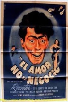 El amor no es negocio Trailer