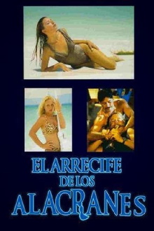 El arrecife de los alacranes Trailer