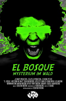 El Bosque: Mysterium im Wald Trailer