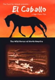 El Caballo: The Wild Horses of North America Trailer