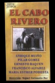 El cabo Rivero Trailer